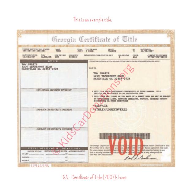 This is an Example of Georgia Certificate of Title (2007) Front View | Kids Car Donations